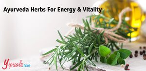 Herbal Guide: Which Indian Ayurvedic herbs increase energy and vitality and how to use them at home?