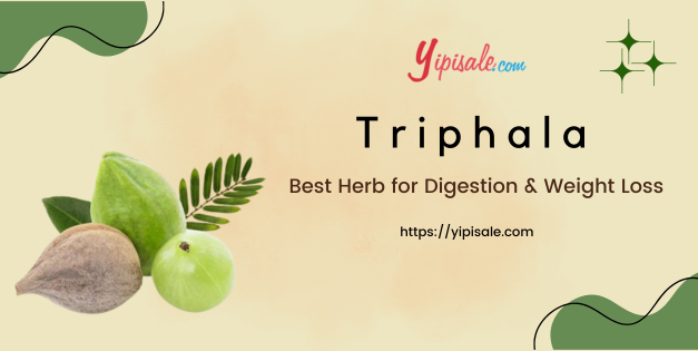 How Triphala Can Improve Digestive Health, Boost Immunity, and Support Weight Loss Naturally