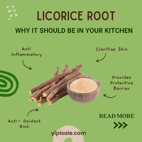 Licorice Root (Mulethi): Why it Should Be in Your Kitchen