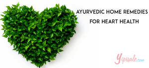 Natural DIY Home Remedies: Ayurvedic Herbs for Heart Health
