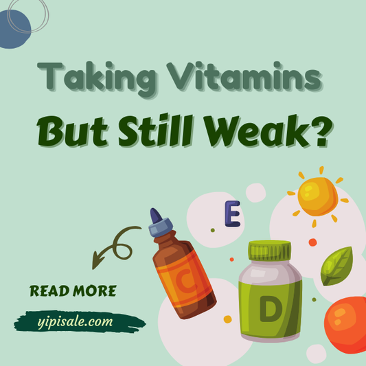Taking Vitamins but Still Feeling Weak? Absorption & Deficiency Explained
